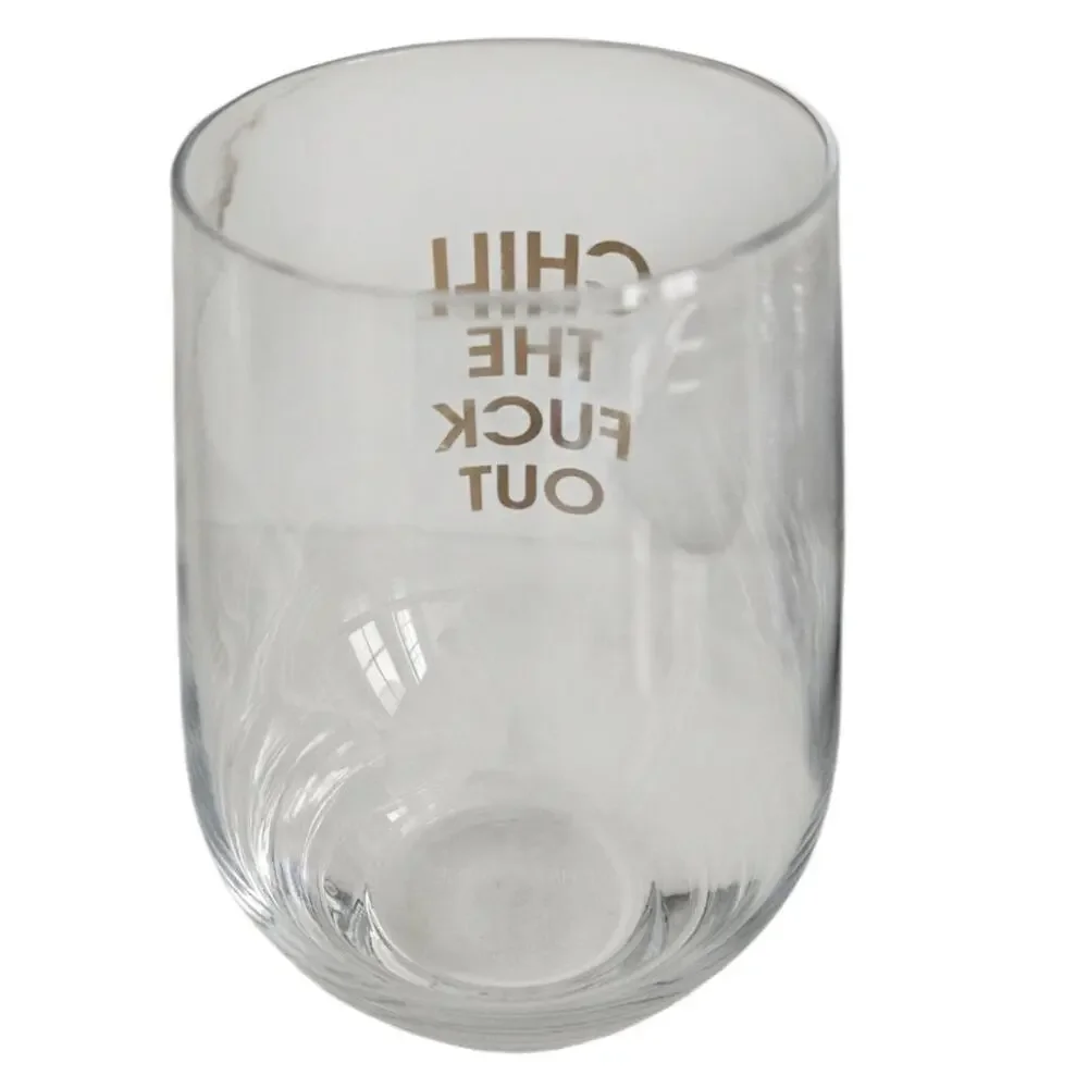 Funny Stemless Wine Glass Chill the F Out Gold Foil Novelty